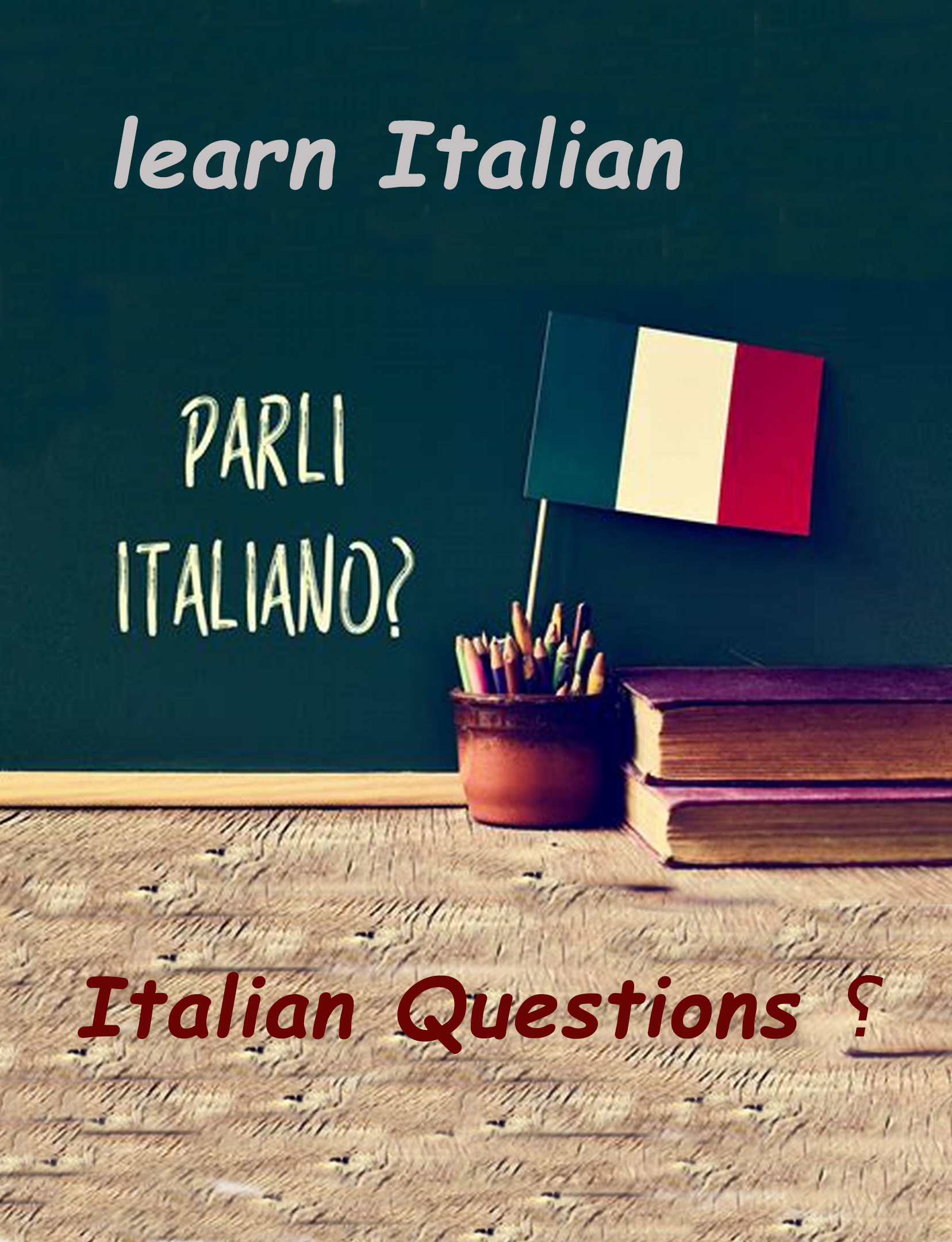 Italian Questions